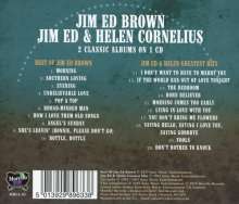 Jim Ed Brown &amp; Helen Cornelius: Best Of Jim Ed Brown / Jim Ed &amp; Helen Greatest Hits, CD