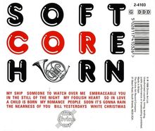 Musik für Horn &amp; Klavier "Soft Core Horn", CD