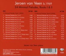 Jeroen van Veen (geb. 1969): 24 Minimal Preludes (Heft I &amp; II), 2 CDs