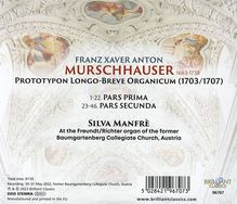 Franz Xaver Murschhauser (1663-1738): Prototypon longo-breve organicum (Teile 1 &amp; 2 / 1703/1707), CD