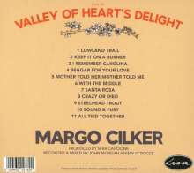 Margo Cilker: Valley Of Heart's Delight, CD