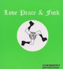 Brain Donor: Love, Peace &amp; Fuck - Li, CD