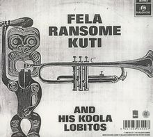 Fela Kuti: Koola Lobitos / 69 LA Sessions, CD