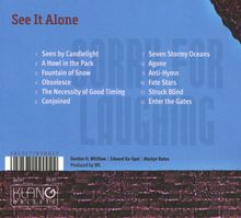 Sorry For Laughing: See It Alone, CD