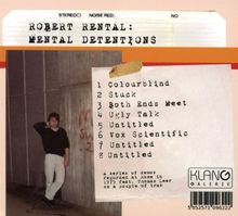 Robert Rental: Mental Detentions, CD