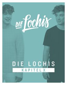 Die Lochis: Kapitel X (Special Edition Hardcoverbook), CD