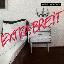 Extrabreit: Hotel Monopol (2023 Remaster) (180g) (Limited Edition) (Pink Vinyl), LP