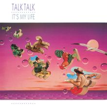 Talk Talk: It's My Life (40th Anniversary) (Half-Speed Master) (180g), LP