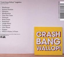 Logistics: Crash Bang Wallop, CD