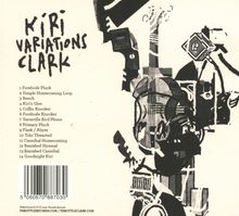 Clark (Chris Clark): Kiri Variations, CD