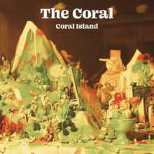 The Coral: Coral Island (180g) (Limited Edition) (Lime Colored Vinyl), 2 LPs