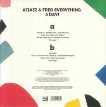 "ATJAZZ & FRED EVERYTHING 8 DAYS" steht oben. Darunter Trackliste A: Manhã de Liberdade, Float, Be My Shelter, Conquest; B: Language, Line In The Sand, Water to Fire, Good Night. Bunte Formen unten links und rechts.