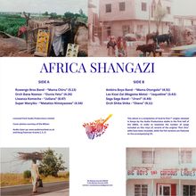 Texte: "Africa Shangazi", "Side A", "Side B". 

Oben: Zwei Fotos, ländliche und städtische Szene. Oben links: Hütte mit Plakaten, oben rechts: Gebäude mit Menschen. Unten links: Frau mit Zweigen. Unten rechts: Gebäude mit Schriftzug "BIG BOYS AND GORGEOUS LADIES". Logo: "No Wahala Sounds".