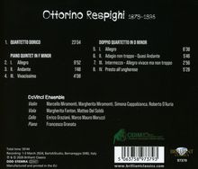 Ottorino Respighi 1879-1936. Werke: Quartetto Dorico, Piano Quintet in F Minor, Doppio Quartetto in D Minor. DaVinci Ensemble.