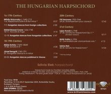 "The Hungarian Harpsichord" ist der Titel mit Werken vom 16. bis 21. Jahrhundert und Zeiten. Enthält Komponistennamen.