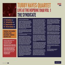 Tubby Hayes (1935-1973): The Syndicate: Live At The Hopbine 1968 Vol.1 (180g) (mono), LP