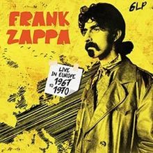 Frank Zappa (1940-1993): Live In Europe 1967-1970 (remastered) (180g) (Orange Vinyl), 5 LPs