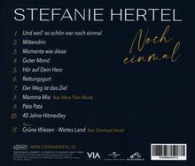 Stefanie Hertel, "Noch einmal". Titel: "Und weil' so schön war...", "Mittendrin", "Momente wie diese", bis "Grüne Wiesen...".