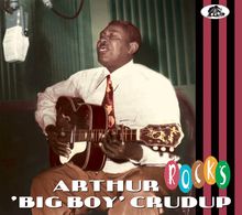 Arthur "Big Boy" Crudup: Rocks, CD