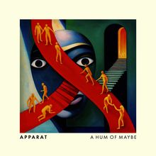 "APPARAT" und "A HUM OF MAYBE". Illustration mit roten Wegen, blauen Gesichtern und orangefarbenen Figuren.