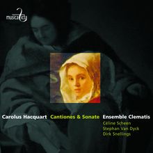 Carolus Hacquart (1640-1701): Cantiones &amp; Sonate, CD