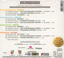"VIV4LDI FOREVER" Vivaldi, Richter, Piazzolla. "300 Years Vivaldi The Four Seasons". Transcriptions by Muras/Brzezina Duo.