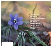 Texte: Liedtitel mit Zeiten von 3'16 bis 5'22. Hintergrund: lila Blume mit grünen Nadeln vor unscharfem Naturhintergrund.