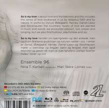Ensemble 96 - So is my Love (Blu-Ray Audio &amp; SACD), 1 Blu-ray Audio und 1 Super Audio CD