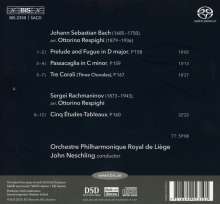 Ottorino Respighi (1879-1936): Orchester-Transkriptionen, Super Audio CD