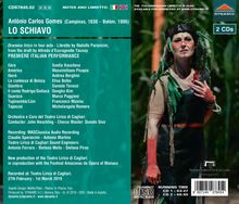 Antonio Carlos Gomes (1836-1898): Lo Schiavo, 2 CDs