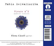 Fabio Selvafiorita (geb. 1973): Fleurs d ' X, CD