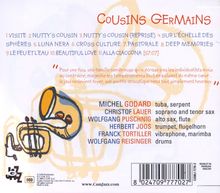 Michel Godard (geb. 1960): Cousins Germains, CD