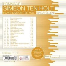 Simeon ten Holt (1923-2012): Klavierwerke "Hommage Simeon ten Holt", CD