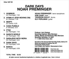 "DARK DAYS NOAH PREMINGER" Trackliste: 1. Hummus (7.52), 2. Hymn #1 (7.45), 3. Mopti (6.25)... Gesamtzeit: 63.56.