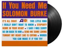Solomon Burke: If You Need Me (180g), LP