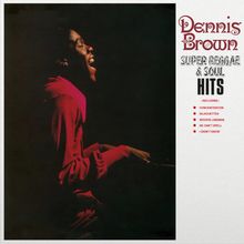 Dennis Brown: Super Reggae &amp; Soul Hits (180g) (Limited Numbered Edition) (Orange Vinyl), LP