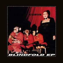 Curve: Blindfold EP (180g) (Limited Numbered Edition) (Red &amp; Black Marbled Vinyl), Single 12"