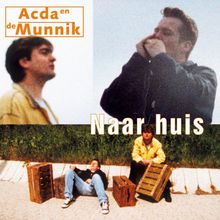 Acda &amp; De Munnik: Naar Huis (180g) (Limited Numbered Edition) (Flaming Vinyl), LP
