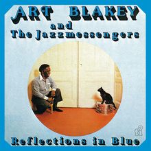 Art Blakey (1919-1990): Reflections In Blue (180g) (Limited Numbered Edition) (Transparent Blue Vinyl), LP