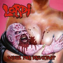 Lordi: Babez For Breakfast (180g) (Limited Numbered Edition) (Blood Red &amp; Black Marbled Vinyl), LP