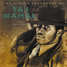 Taj Mahal: The Hidden Treasures Of Taj Mahal 1969-1973 (180g) (Limited Numbered Edition) (Crystal Clear &amp; Blue Marbled Vinyl), 2 LPs