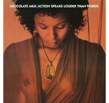 Chocolate Milk: Action Speaks Louder Than Words (180g) (Limited Edition) (Red Vinyl), LP