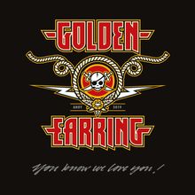 Golden Earring (The Golden Earrings): You Know We Love You! (180g) (Limited Numbered Edition) (Red Vinyl), 3 LPs