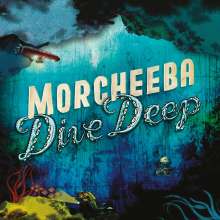 Morcheeba: Dive Deep (180g) (Limited Numbered Edition) (Crystal Clear Vinyl), LP