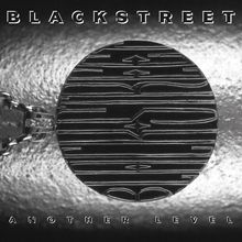 Blackstreet: Another Level (180g), 2 LPs