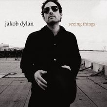 Jakob Dylan: Seeing Things (180g) (Limited Numbered Edition) (Translucent Green Vinyl), LP