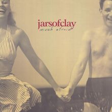 Jars Of Clay: Much Afraid (180g) (Limited Numbered Edition) (Crystal Clear Vinyl), LP