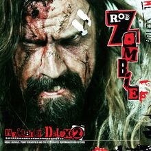 Rob Zombie: Hellbilly Deluxe 2: Noble Jackals, Penny Dreadfuls And The Systematic Dehumanization Of Cool  (180g) (Limited Numbered Edition) (Dracula Vinyl), LP