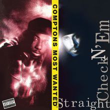 Compton's Most Wanted: Straight Checkn 'Em (180g), LP