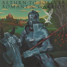 "RETURN TO FOREVER ROMANTIC WARRIOR" steht oben. Illustration eines Ritters in Rüstung mit Lanze auf einem Pferd.